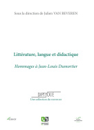 Littérature, langue et didactique