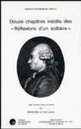 Douze chapitres inédits des 'Réflexions d'un solitaire'