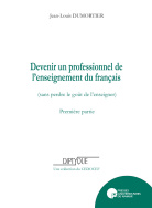 Devenir un professionnel de l'enseignement du français