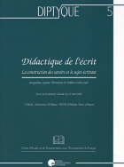 Didactique de l'écrit : la construction des savoirs et le sujet-écrivant