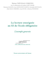 La Lecture enseignée au fil de l'école obligatoire